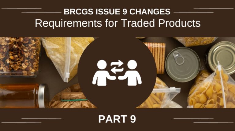 BRCGS Issue 9 Site Standards: Key Clause 4 Changes