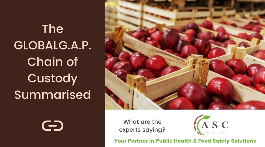 GLOBALG.A.P. Chain of Custody Requirements in a Nutshell