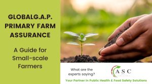 GLOBALG.A.P. PFA Explained - A Simple Guide for Small-Scale Farmers