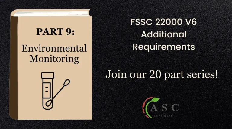 Part 9 of 20: Environmental Monitoring (2.5.7) Guide with Auditor Tips (FSSC 22000 V6)